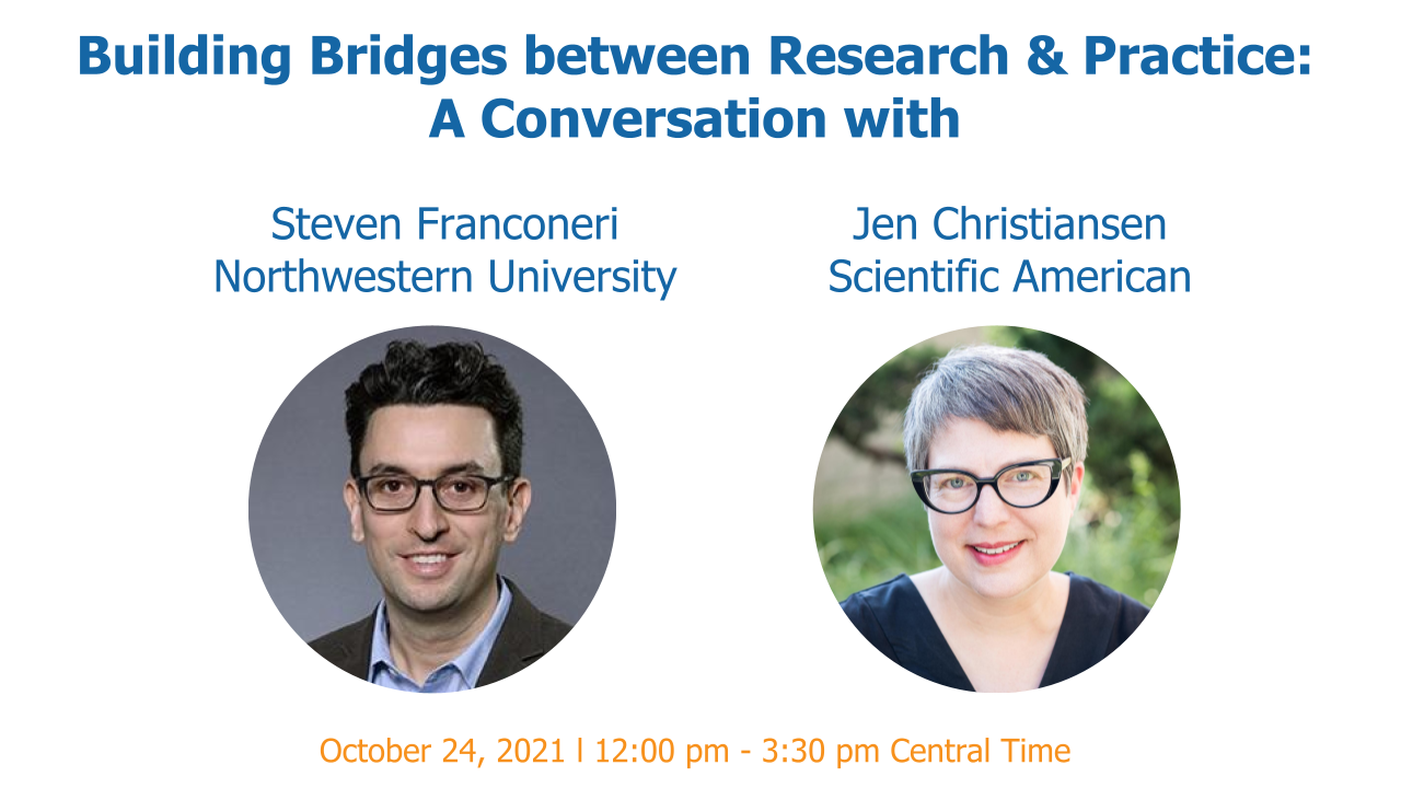 Building Bridges between Research & Practice: A Conversation with Steven Franconeri and Jen Christiansen